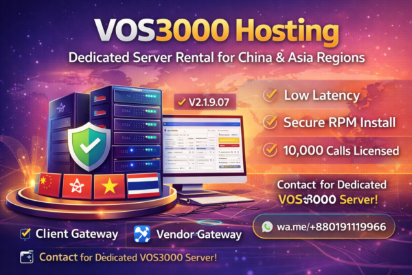 VOS3000 Hosting – Complete Dedicated/Cloud Server – China, USA, Europe or Many Location IP