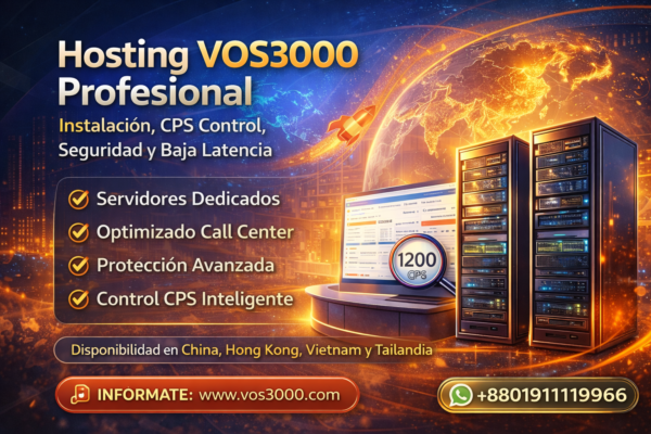Hosting VOS3000 Profesional – Instalación, Important Seguridad y Servidores Dedicados