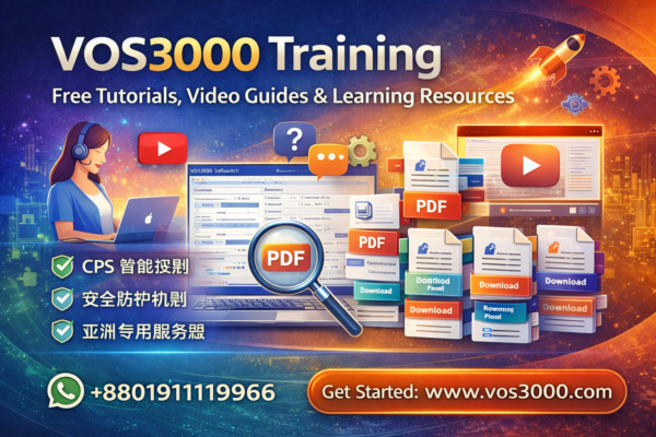 VOS3000 Training Guide – Free Tutorials, Video Guides, Manuals & Live Learning Resources