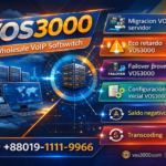 Migracion VOS3000 servidor, Eco retardo VOS3000, Failover proveedores VOS3000, Configuracion inicial VOS3000, Saldo negativo VOS3000