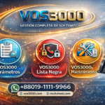 VOS3000 Parámetros, VOS3000 Lista Negra, VOS3000 Mantenimiento, Parámetros VOS3000, Lista Negra VOS3000, Mantenimiento VOS3000