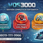 VOS3000 Parámetros, VOS3000 Lista Negra, VOS3000 Mantenimiento, Parámetros VOS3000, Lista Negra VOS3000, Mantenimiento VOS3000